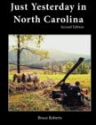 Just Yesterday in North Carolina : People and Places - Book