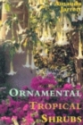 Ornamental Tropical Shrubs - eBook