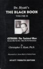 The Black Book: Volume II : Extreme - The Twisted Man - Book