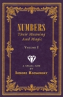 Numbers -- Their Meaning and Magic, Vol. I : A Small Gem by Dr. Isidore Kozminsky - Book