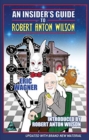 An Insider's Guide to Robert Anton Wilson - Book