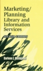 Marketing/Planning Library and Information Services - Book