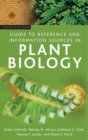 Guide to Reference and Information Sources in Plant Biology - Book