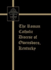 The Roman Catholic Diocese of Owensboro, Kentucky - Book