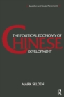 The Political Economy of Chinese Development - Book