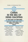 China in the Era of Deng Xiaoping: A Decade of Reform : A Decade of Reform - Book