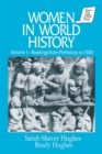 Women in World History: v. 1: Readings from Prehistory to 1500 - Book