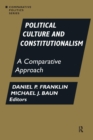 Political Culture and Constitutionalism: A Comparative Approach : A Comparative Approach - Book