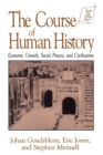 The Course of Human History: : Civilization and Social Process - Book