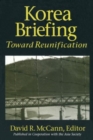 Korea Briefing : Toward Reunification - Book