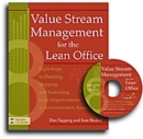 Value Stream Management for the Lean Office : Eight Steps to Planning, Mapping, & Sustaining Lean Improvements in Administrative Areas - Book