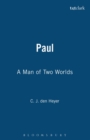 Paul : A Man of Two Worlds - Book