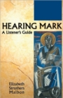 Hearing Mark : A Listener's Guide - Book