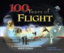 100 Years of Flight : A Chronicle of Aerospace History, 1903-2003 - Book