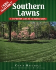 Southern Lawns : A Step-by-Step Guide to the Perfect Lawn - Book