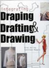 Integrating Draping, Drafting and Drawing - Book