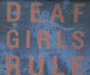 Deaf Girls Rule - Book