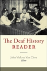 The Deaf History Reader - Book