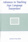Advances in Teaching Sign Language Interpreters - eBook