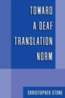 Toward a Deaf Translation Norm - Book