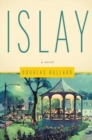 Islay : A Novel - Book