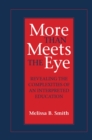More Than Meets the Eye : Revealing the Complexities of an Interpreted Education - eBook