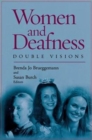 Women and Deafness : Double Visions - Book