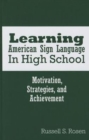 Learning American Sign Language in High School - Book