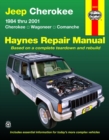 Jeep Cherokee Cherokee, Comanche & Wagoneer Limited, 2WD & 4WD, petrol (1984-2001) Haynes Repair Manual (USA) - Book