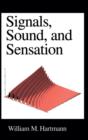 Signals, Sound and Sensation - Book