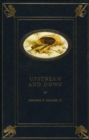 Upstream & Down - Book