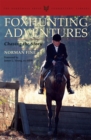 Foxhunting Adventures : Chasing the Story - Book