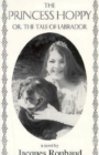 Princess Hoppy, Or, the Tale of Labrador : Or, the Tale of Labrador - Book