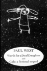 Words for a Deaf Daughter and Gala: A Fictional Sequel - Book