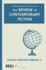 Review of Contemporary Fiction : XXVIII, #2: Dalkey Archive Annual 2 - Book