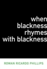 When Blackness Rhymes with Blackness - Book
