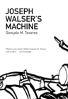 Joseph Walser's Machine - Book