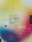 Webworks : Exploring Online Design - Book