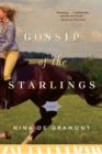 Gossip of the Starlings - eBook