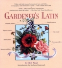 Gardener's Latin : Discovering the Origins, Lore & Meanings of Botanical Names - eBook