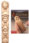 Carve a Female Face Study Stick Kit - Book