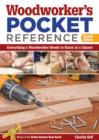 Woodworker's Pocket Reference, Second Edition : Everything a Woodworker Needs to Know at a Glance - Book