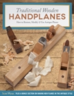 Traditional Wooden Handplanes : How to Restore, Modify & Use Antique Planes - Book