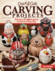 Quick & Cute Carving Projects - Book