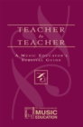 Teacher to Teacher : A Music Educator's Survival Guide - Book
