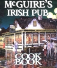 McGuire's Irish Pub Cookbook - Book