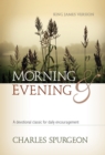 Morning and Evening Classic Kjv Edition - Book