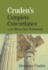 Cruden's Complete Concordance to the Old and New Testaments - Book