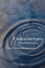 Undercurrents : A Novel - Book
