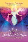 God as Divine Mother : Wisdom and Inspiration for Love and Acceptance - Book